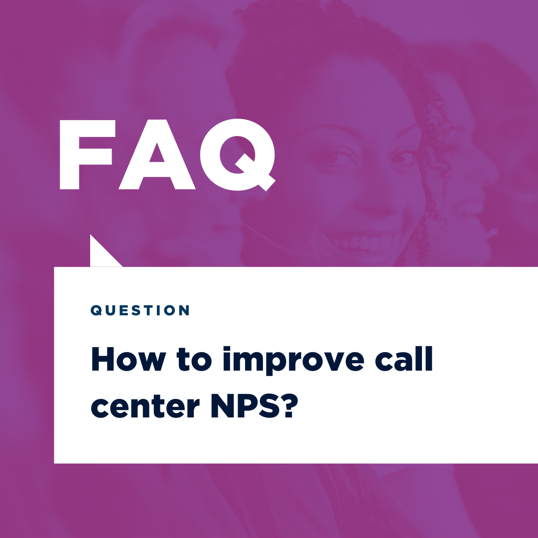 How to improve call center NPS